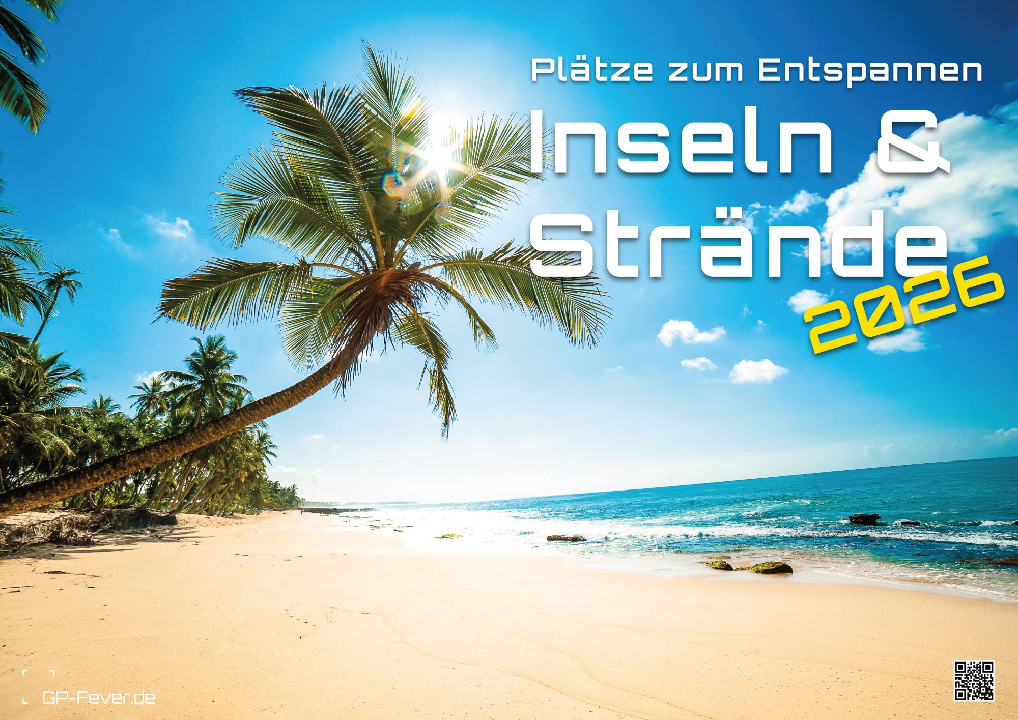 Inseln & Strände - Plätze zum Entspannen - 2026 - Kalender