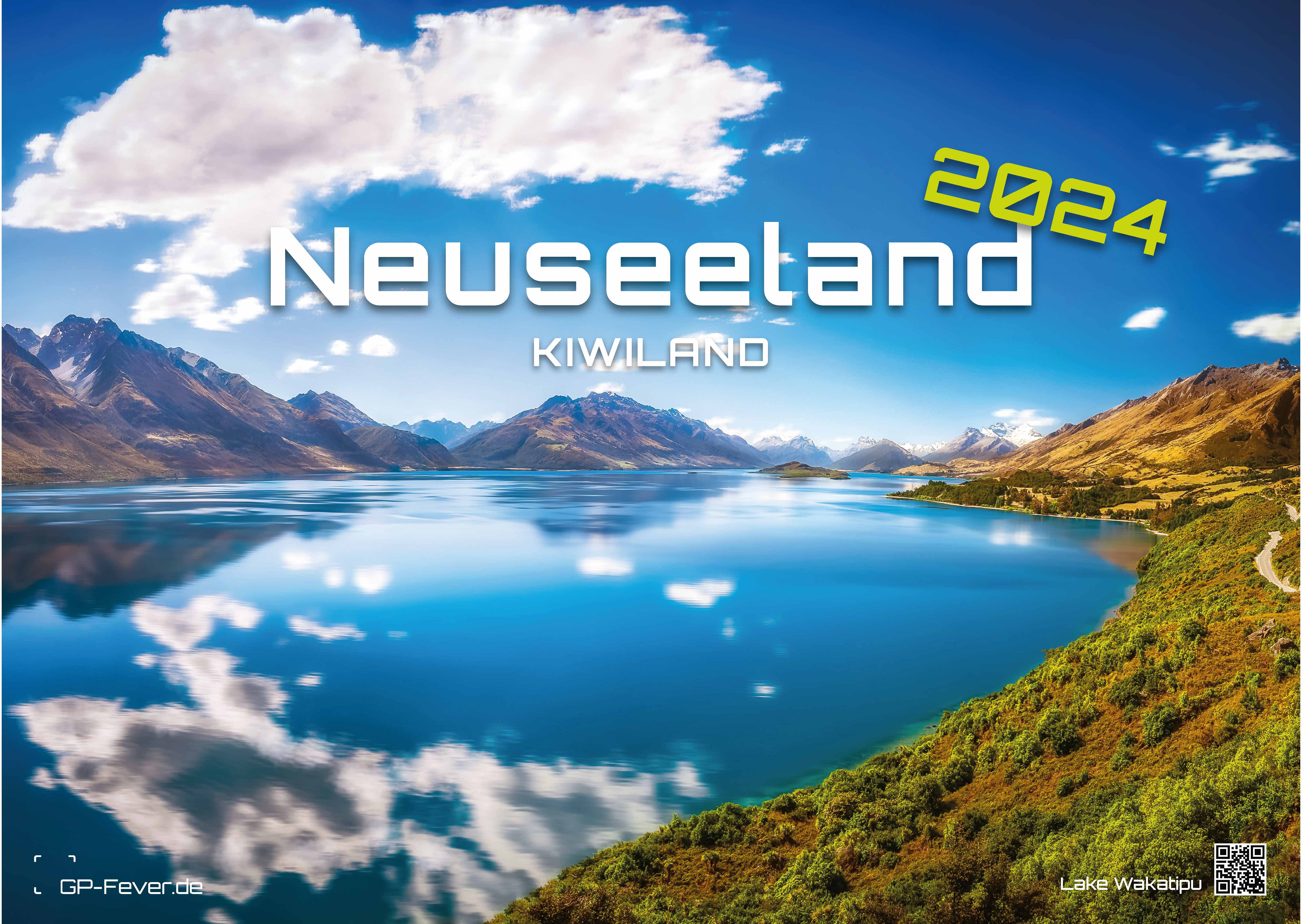 Neuseeland - Das Land der langen weißen Wolke - 2024 - Kalender
