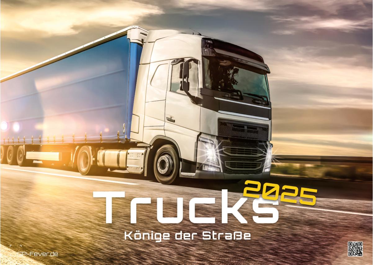 Trucks - Könige der Straße - LKW - 2025 - Kalender