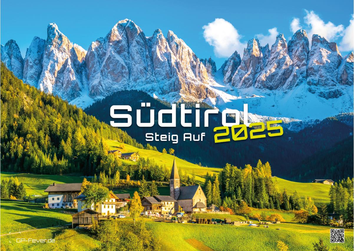 Südtirol - eine Reise durch bezaubernde Landschaften - 2025 - Kalender