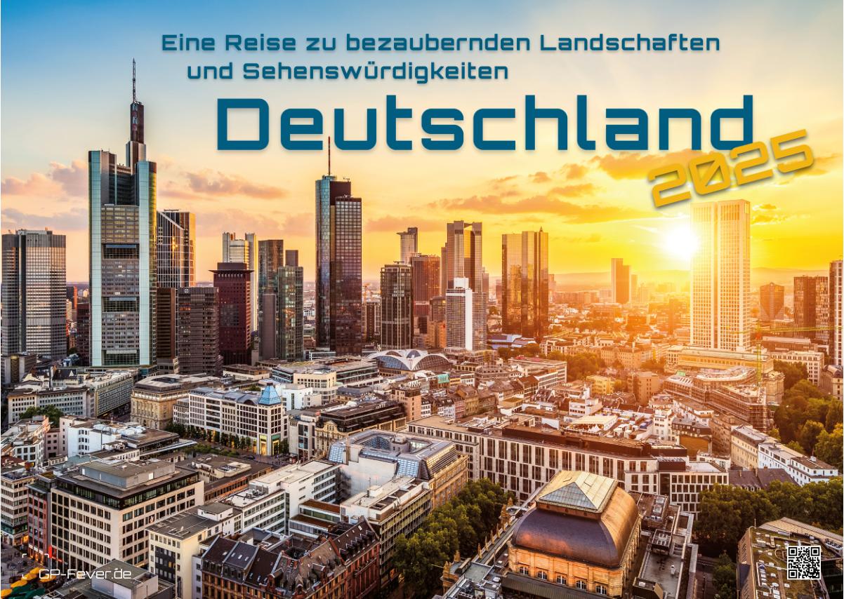 Deutschland - eine Reise zu bezaubernden Landschaften und Sehenswürdigkeiten - 2025 - Kalender
