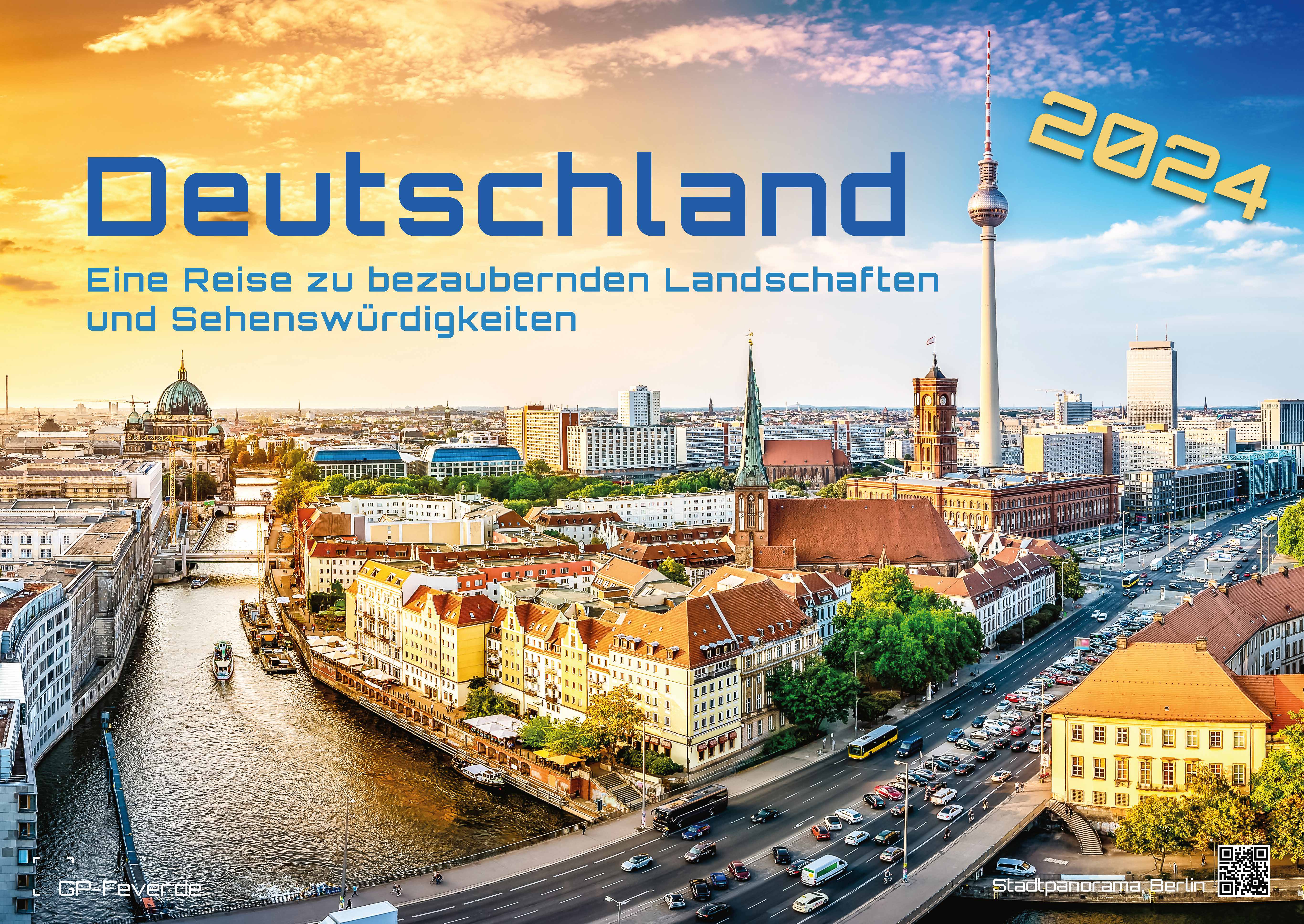 Deutschland - eine Reise zu bezaubernden Landschaften und Sehenswürdigkeiten - 2024 - Kalender