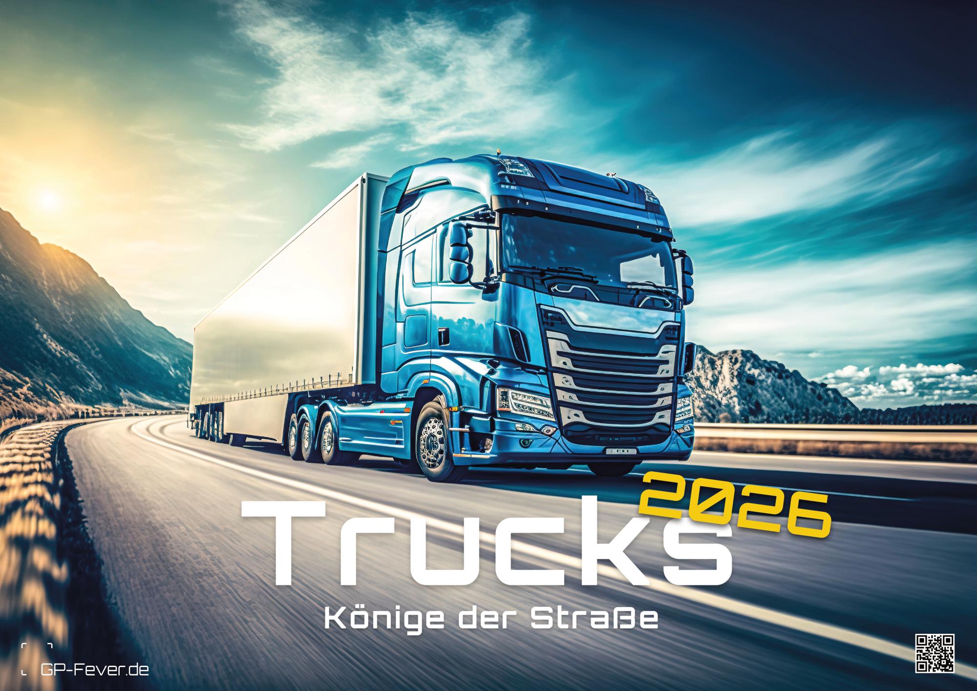 Trucks - Könige der Straße - LKW - 2026 - Kalender